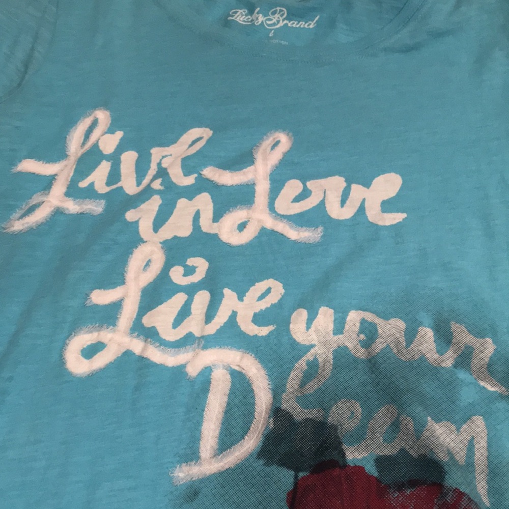 Lucky brand T-shirt top soft live your dream L - Picture 2 of 5